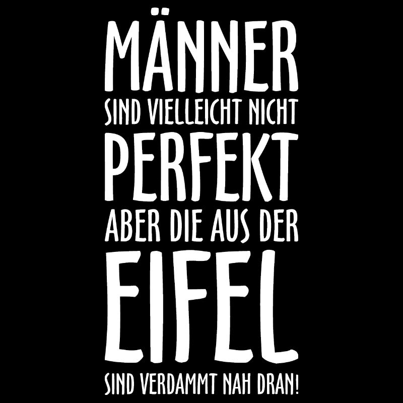 Die Männer aus der Eifel (Weiß) Eifeler Jungs
