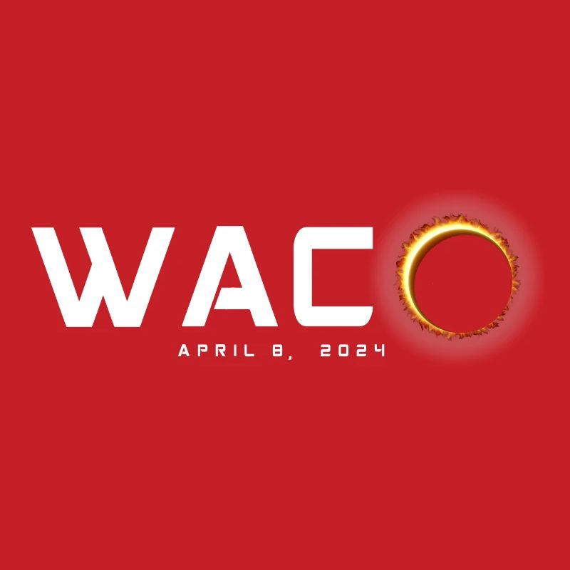 Waco Texas 2024 Eclipse Souvenir April 8
