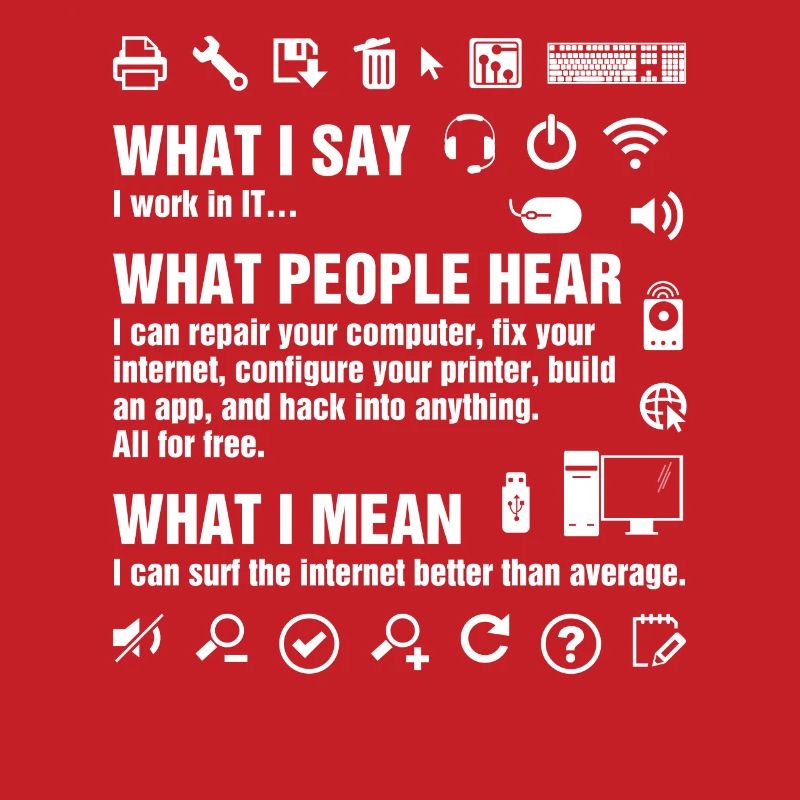I Work In IT Funny Computer Whisperer Geek IT Prof