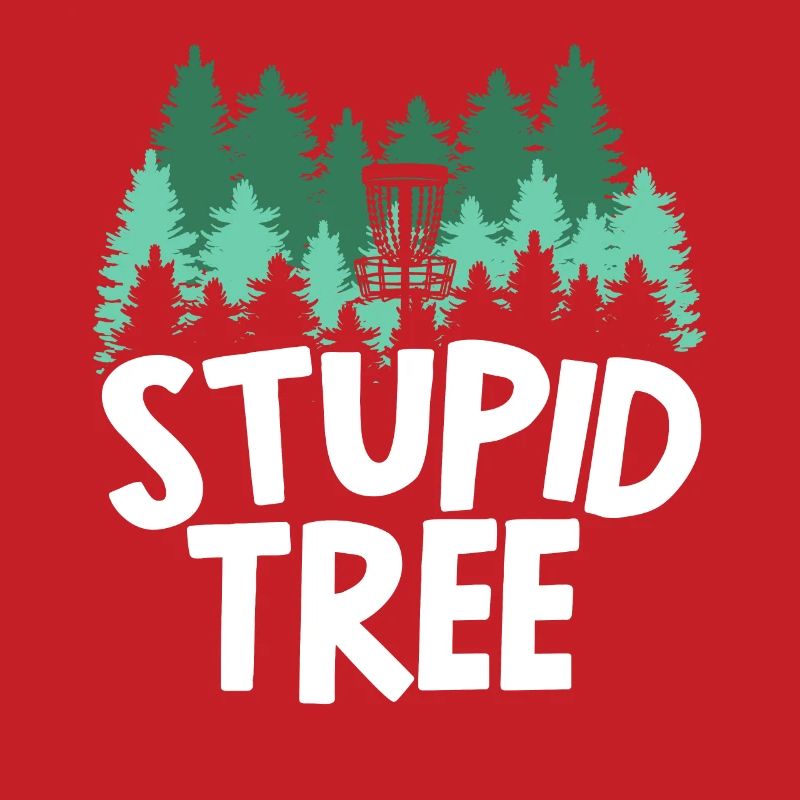 Stupid Tree Treejection Lustige Disc Golf Tosser