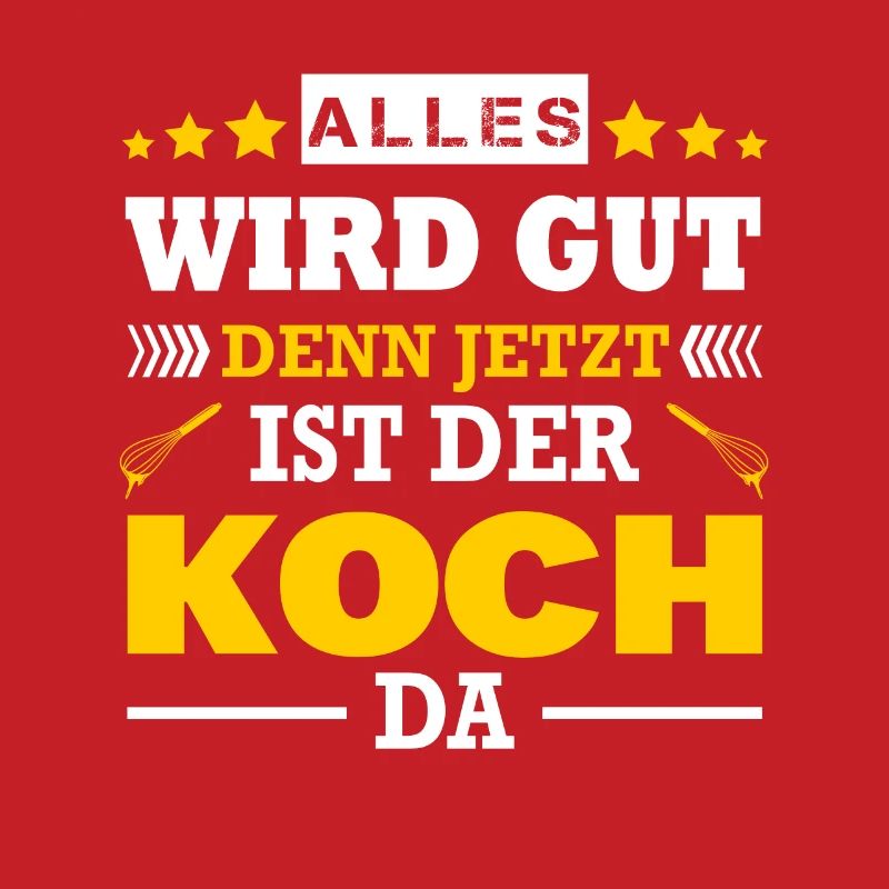 Alles Wird Gut Denn Jetzt Ist Der Koch Da Beikoch