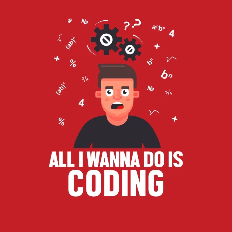 Tout ce que je veux faire, c’est coder Développeur Codeur
