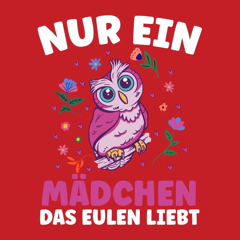nur ein mädchen das Eulen liebt Mädchen Eule