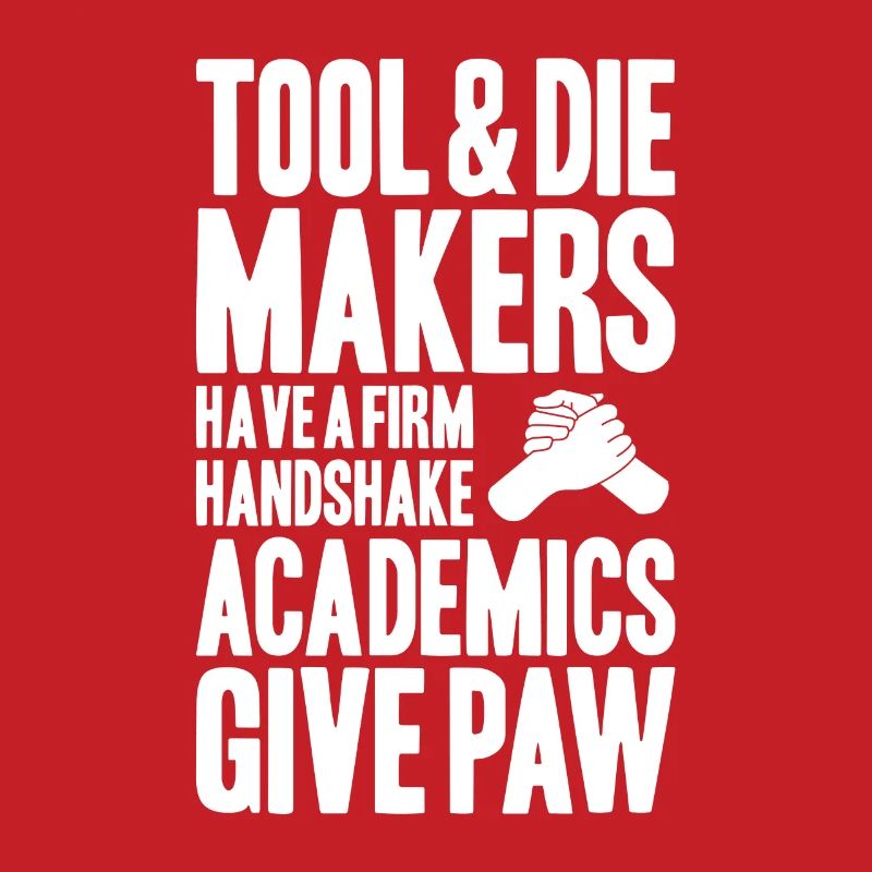 Tool Mechanic Toolmaker Tool & Die Maker