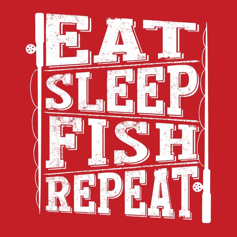 Eat Sleep Fish Repeat 2 -