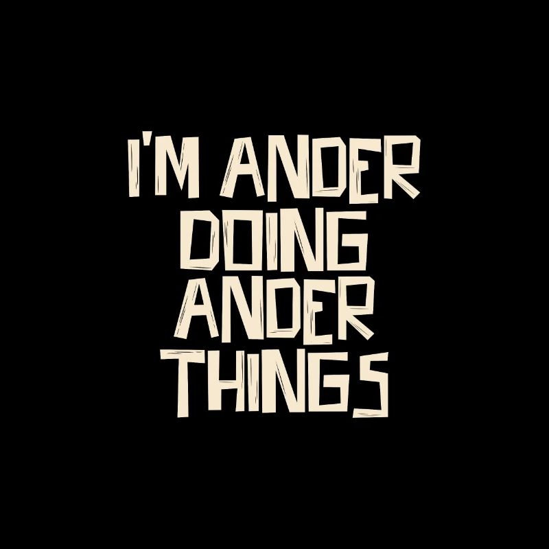 I'm Ander doing other things