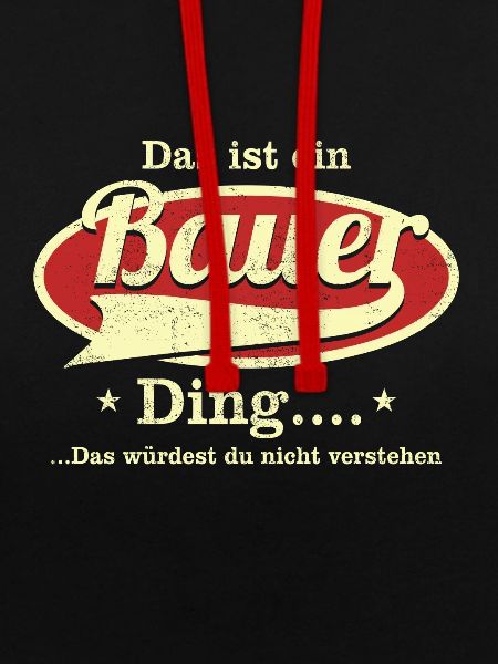 Das ist ein Bauer Ding