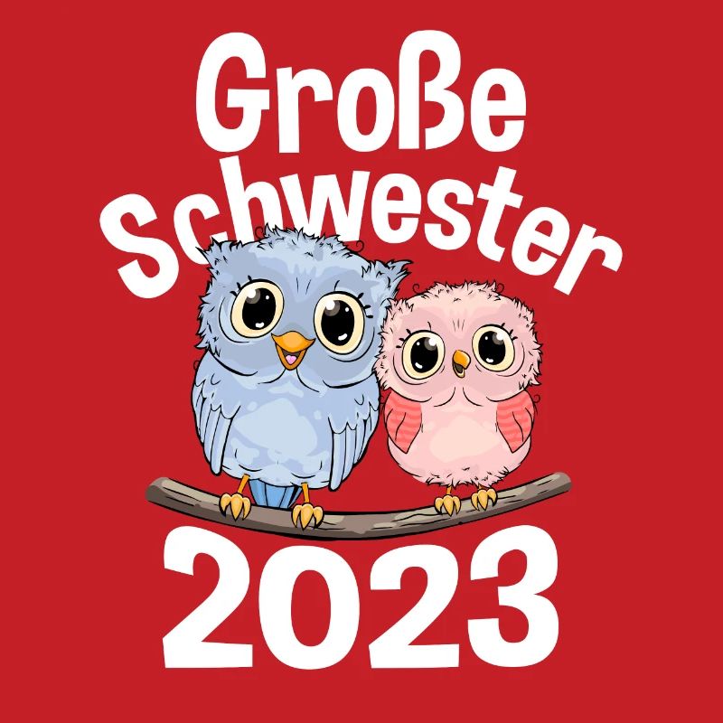 Mädchen Kinder Große Schwester 2023 Eulen Eule