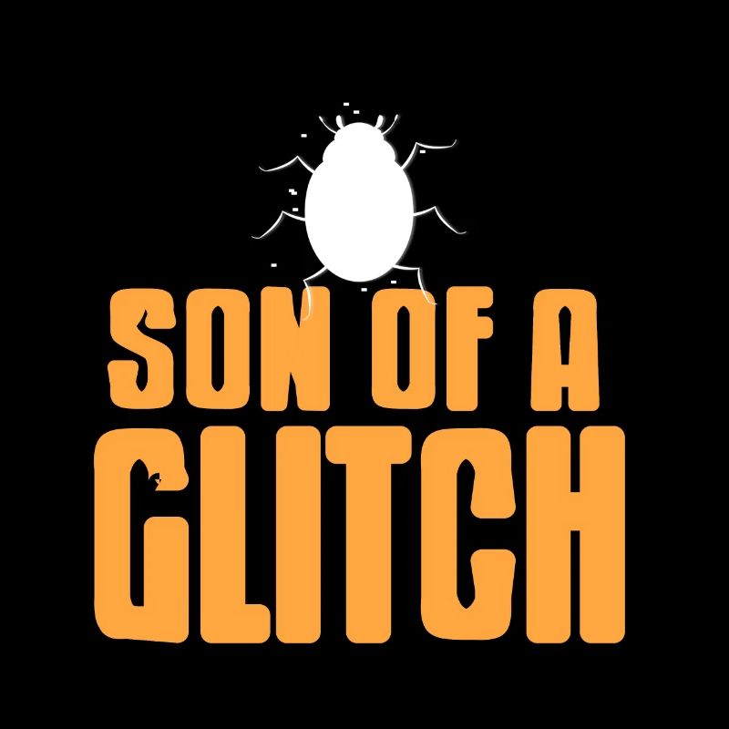 Fils d’un glitch drôle BUG Data Admin Analyst