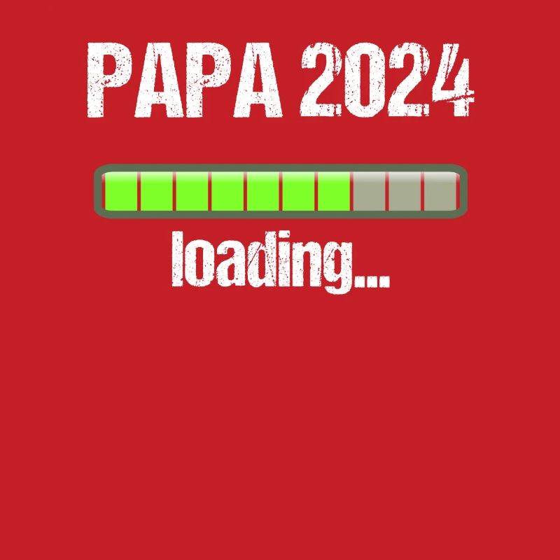 Papa 2024 Loading Vaterschaft Vater Werden Dad
