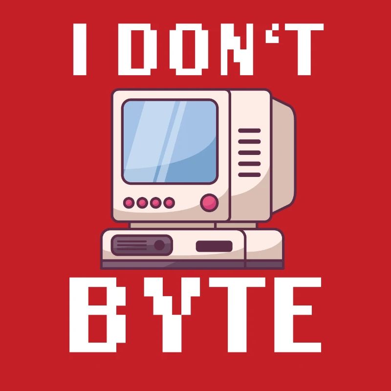 I Don’t Byte informaticien programmeur IT Funny