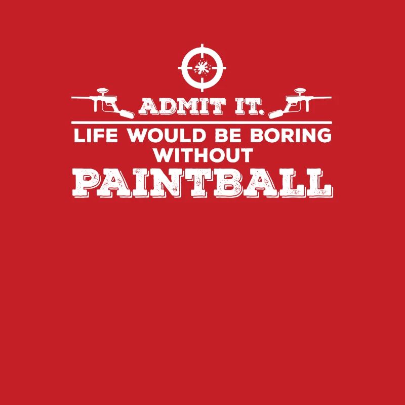 Admit It Life Would Be Boring Without Funny