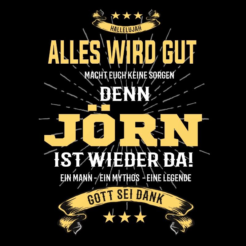 Everything will be alright, because Jörn Ist da Outfit
