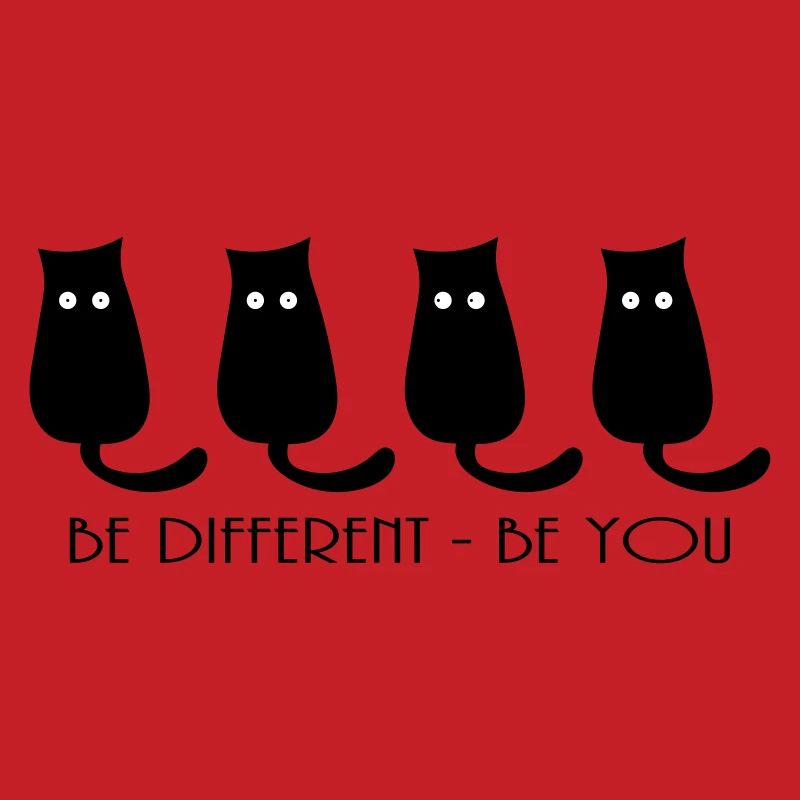 BE DIFFERENT - BE YOU