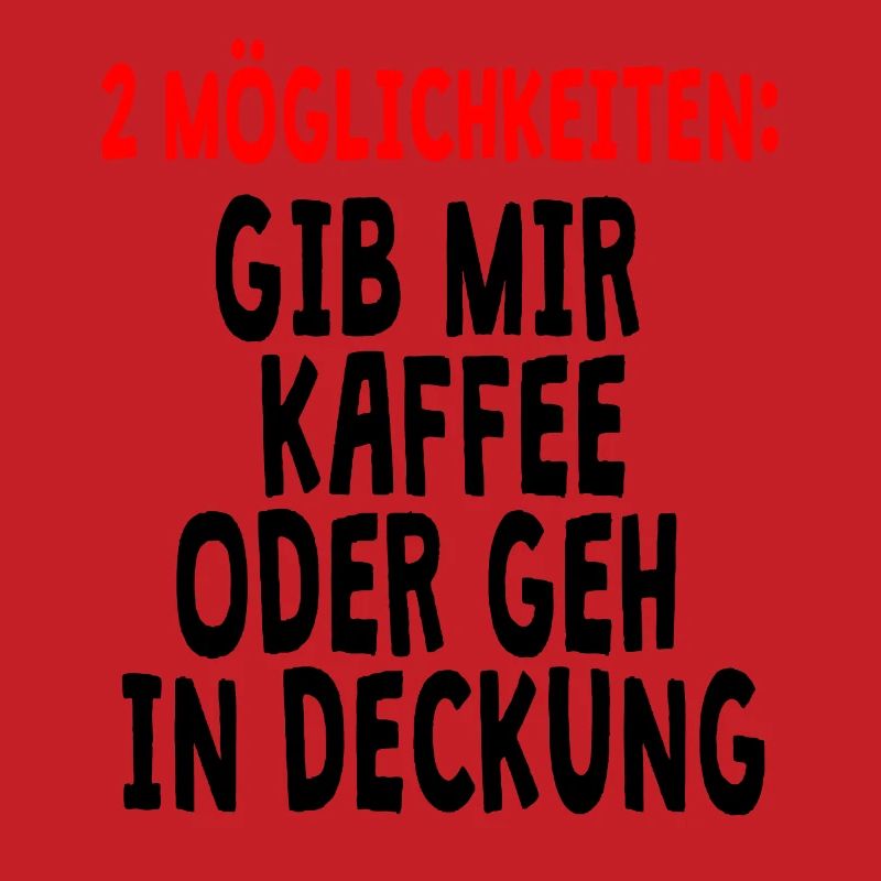 Gib mir kaffe, oder geh in Deckung Geschenkidee