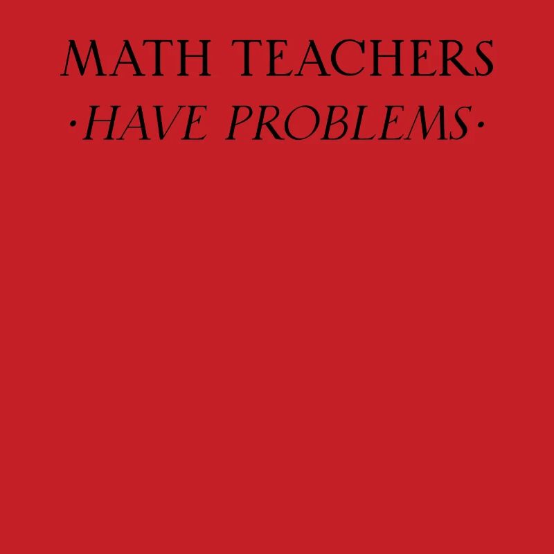 Math Teacher Mathematical Formula Geometry Teacher