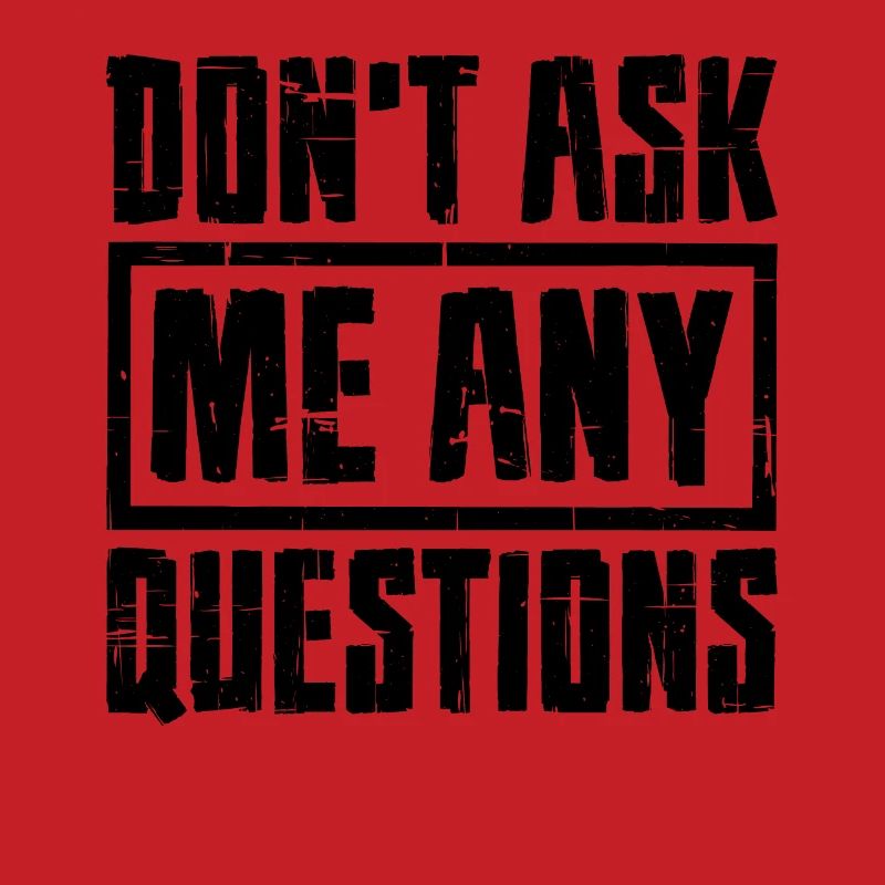 Ne me posez pas de questions 7
