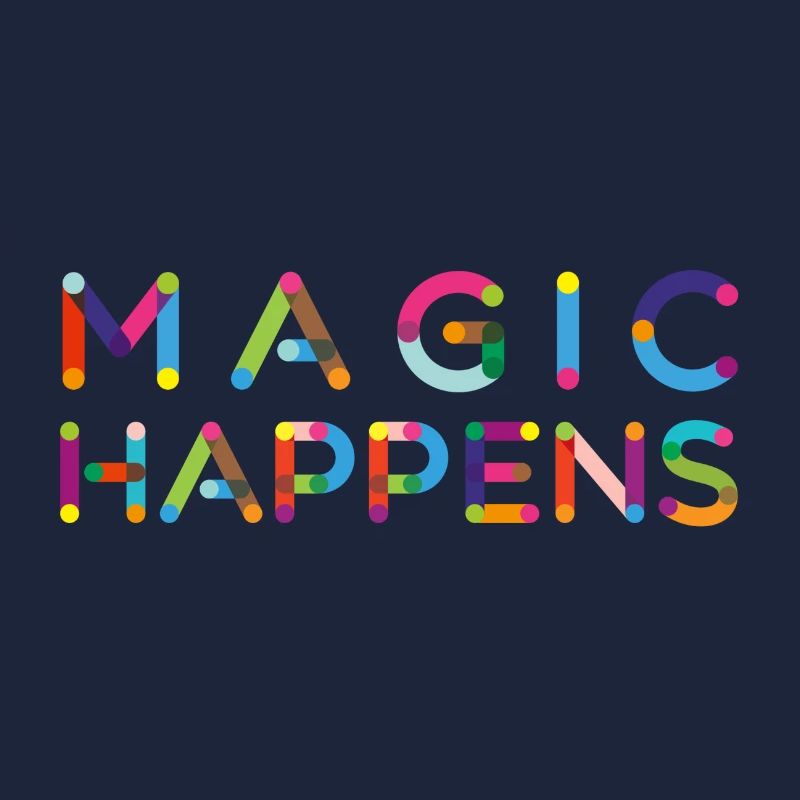Magic happens