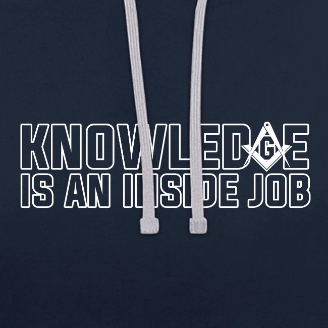 KNOWLEDGE IS AN INSIDE JOB