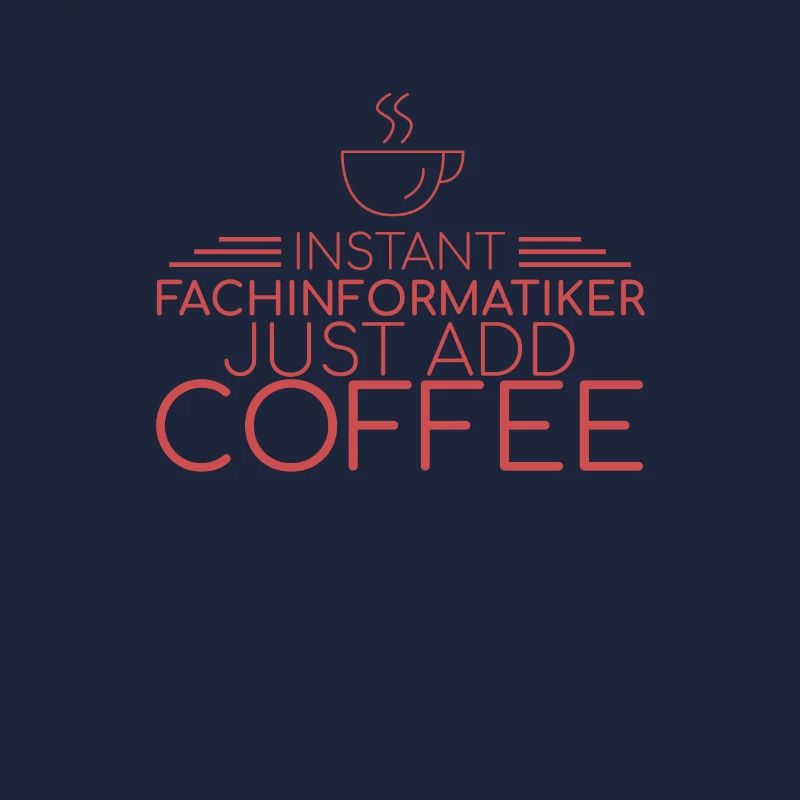 "Fachinformatiker Coffee | Informatik"