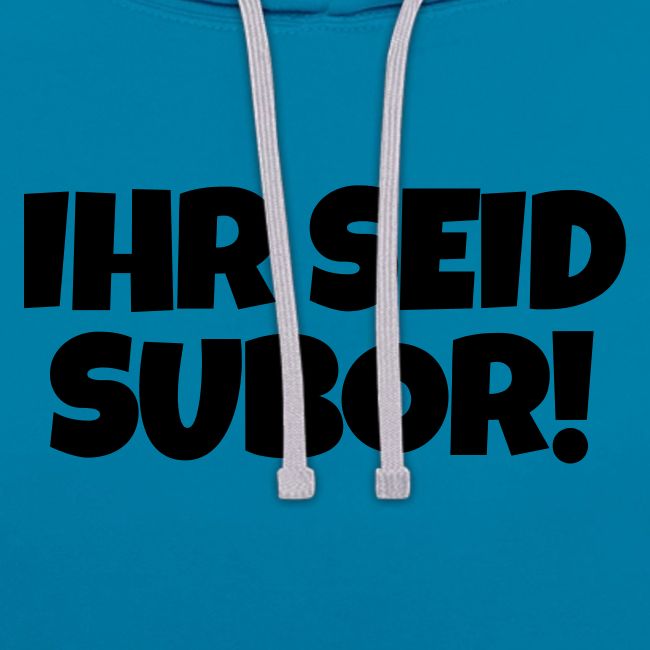 Ihr seid subor