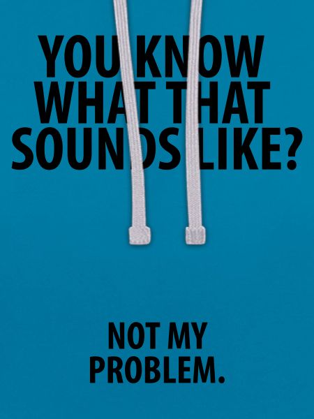 Not my Problem