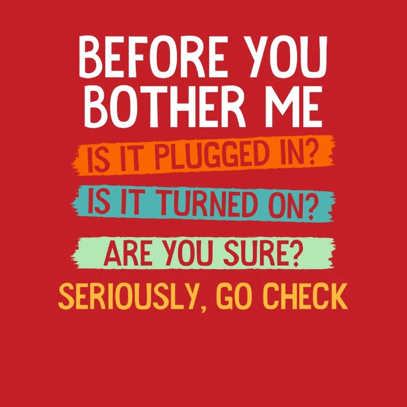 Funny Sarcasm Joke Tech Guys