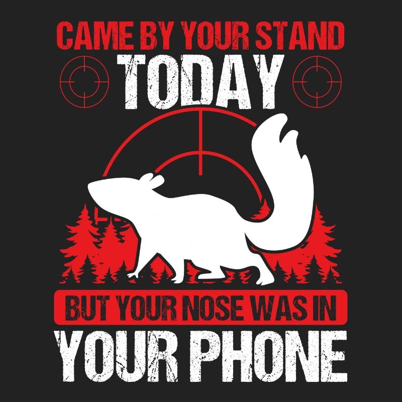 Squirrel Hunter Came by your Stand Squirrel Tech