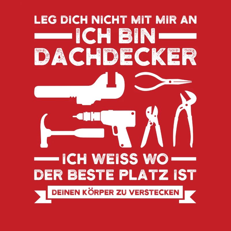Dachdecker Beruf Dachdecken Geschenk