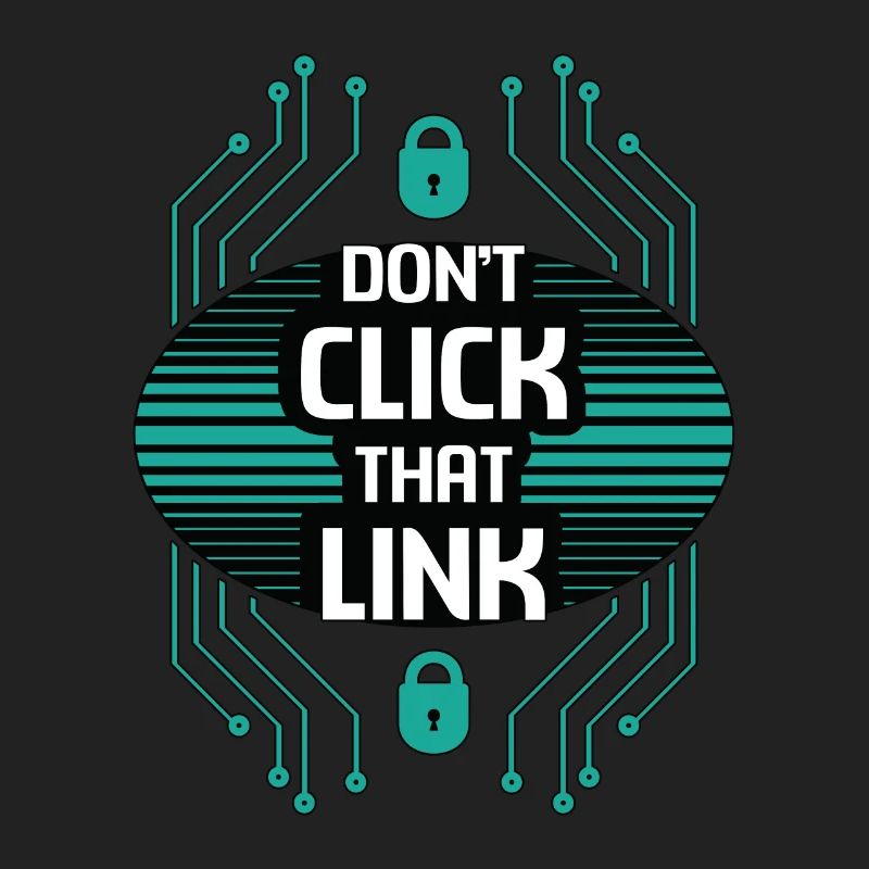 Cybersecurity Don't Click That Link Programming