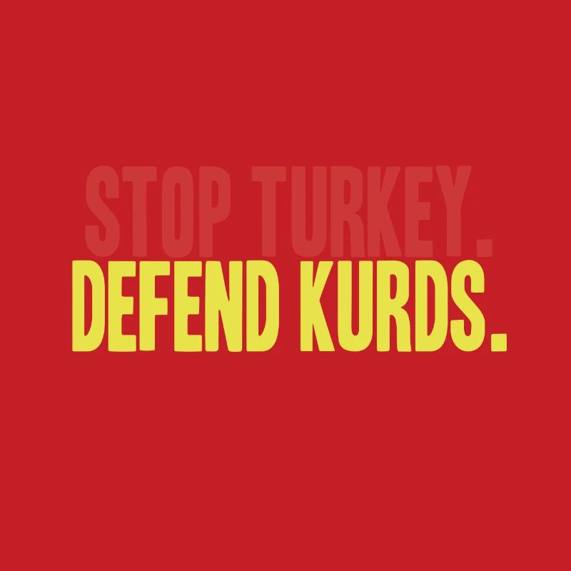 Stop Turkey, defend Kurds | Save Rojava