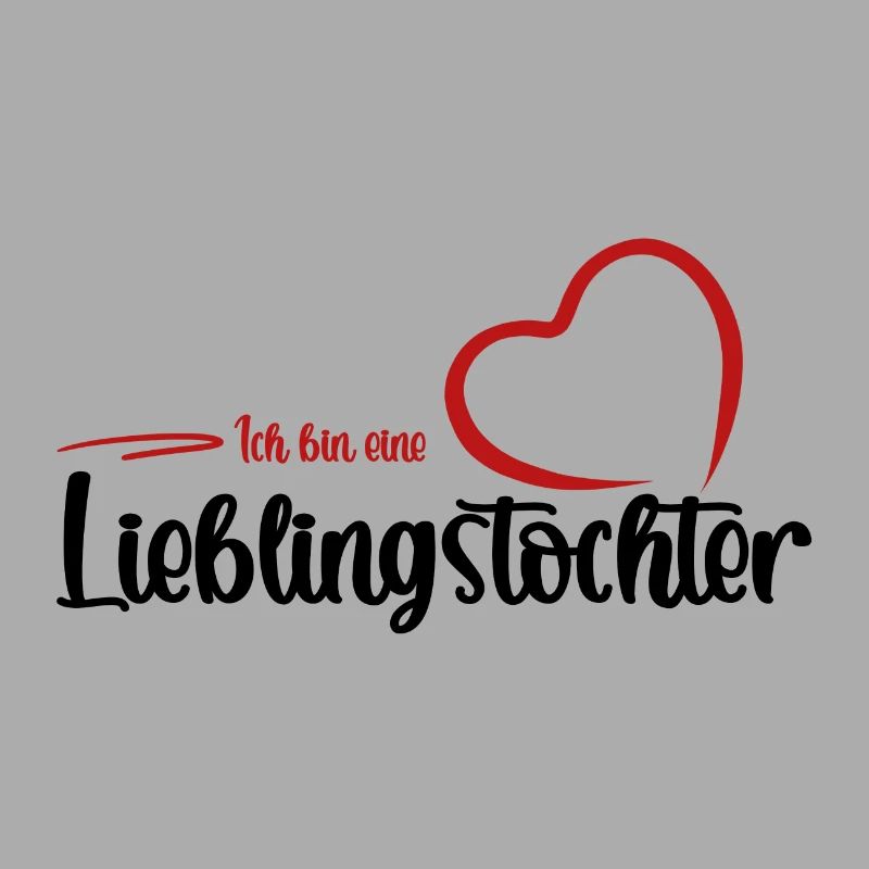 Ich bin eine Lieblingstochter - Kindertagsgeschenk