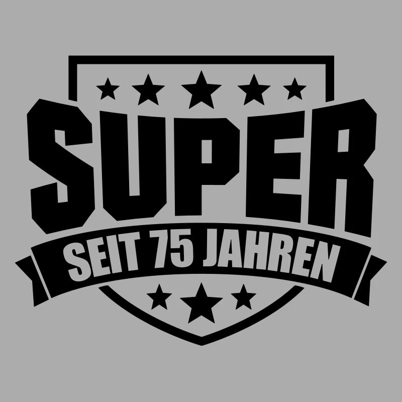 Super seit 75 Jahren