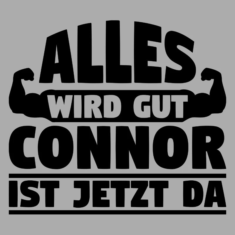 Alles wird gut Connor ist jetzt da