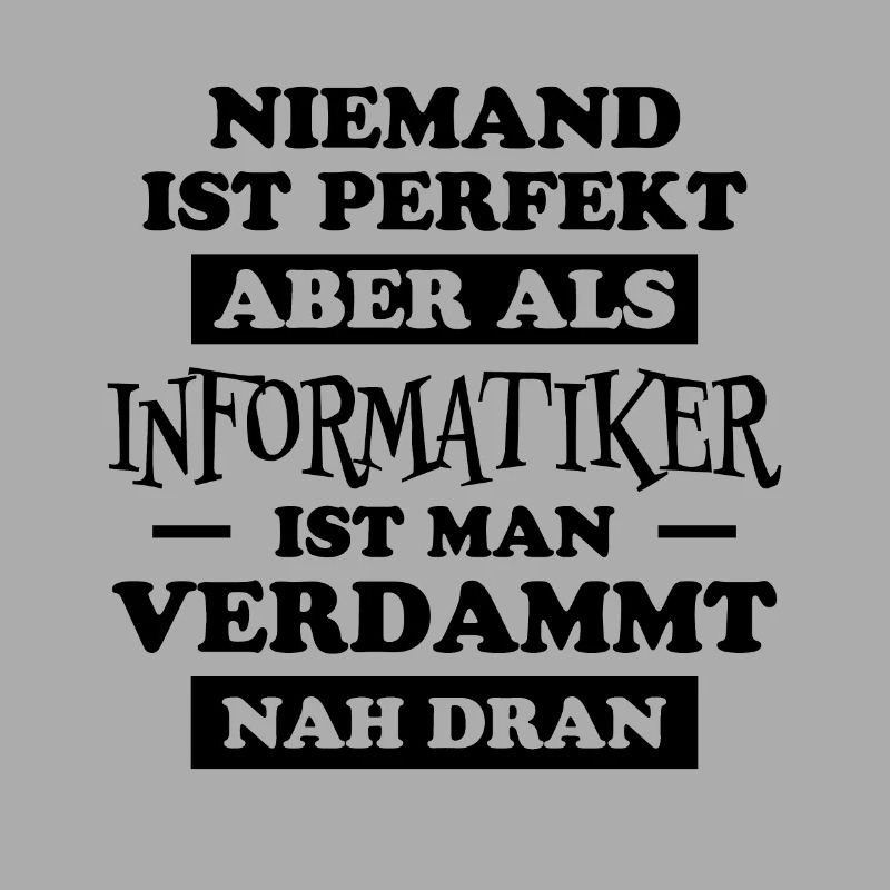 Informatiker Lustig Spruch Programmierer Geschenk