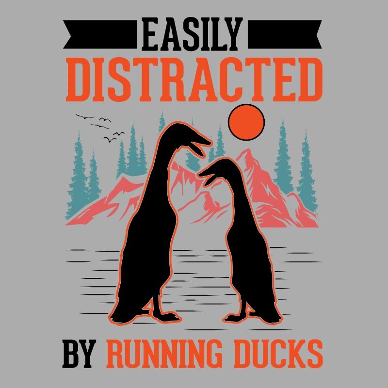 Easily distracted by Running Ducks Runner Duck
