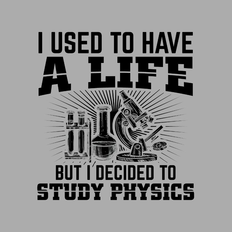 Physics Students | Study Physicist Gift Ideas