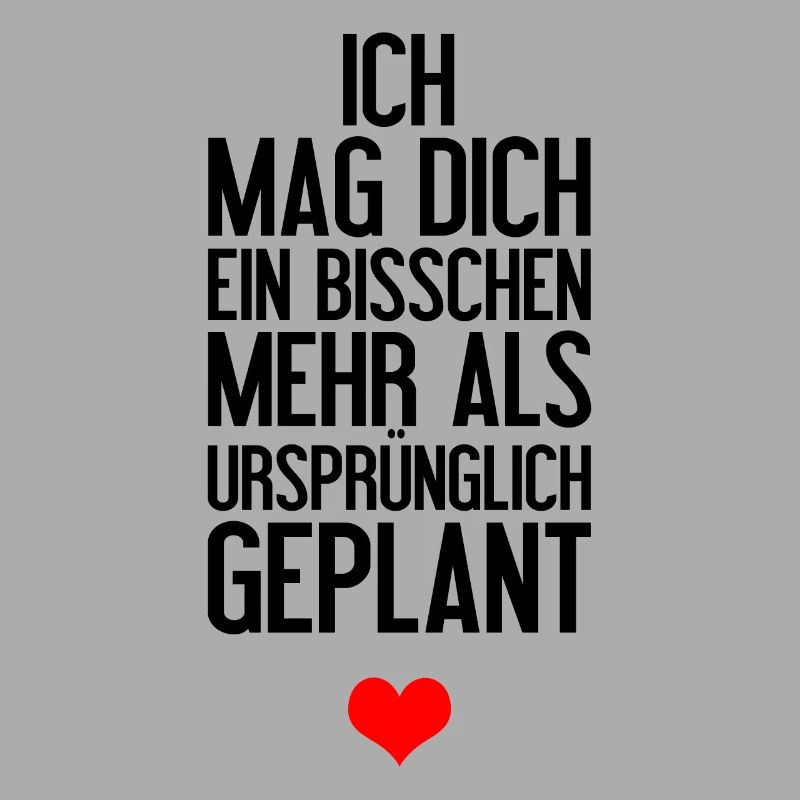 Ich mag dich ein bisschen mehr Geschenidee Liebe
