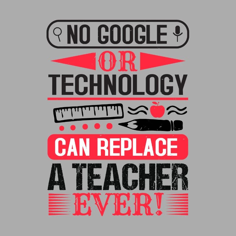 KEIN GOOGLE ODER TECHNOLOGIE KANN JEMALS EINEN LEHRER ERSETZEN