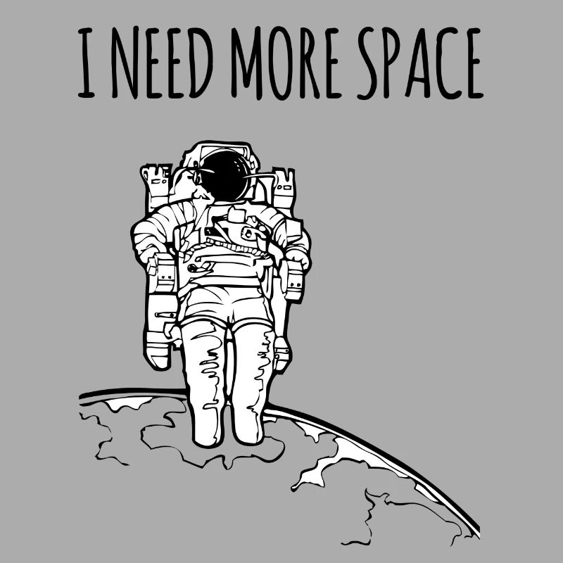 I need more Space / Geschenk Idee