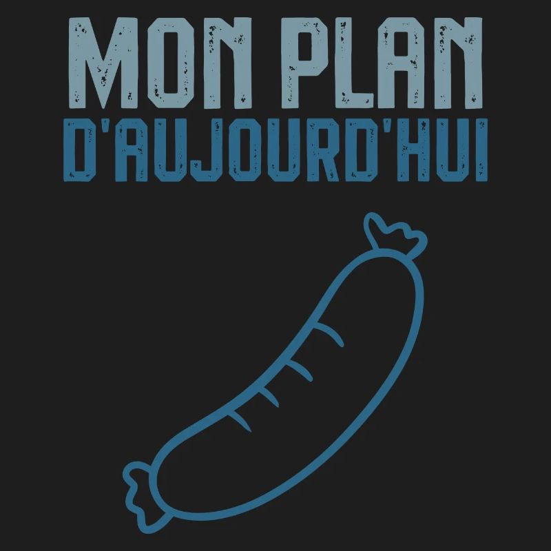 Mon plan d aujourd hui saucisson