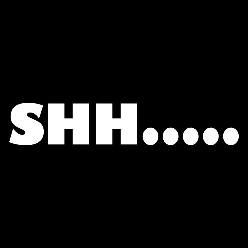 shh