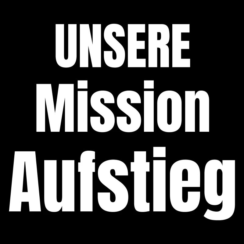 Unserer Mission Aufstieg
