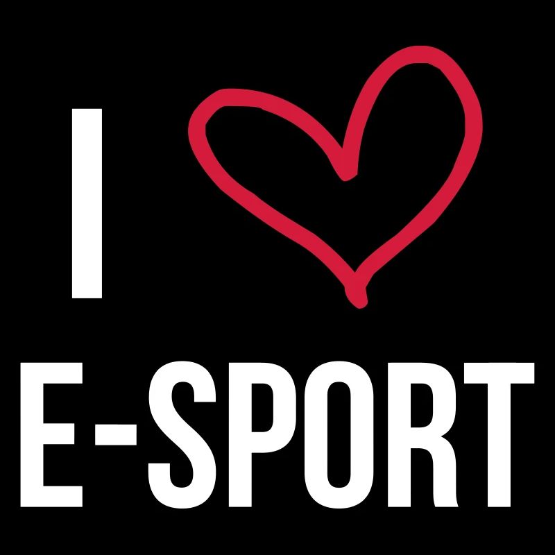 I Love E-Sport !