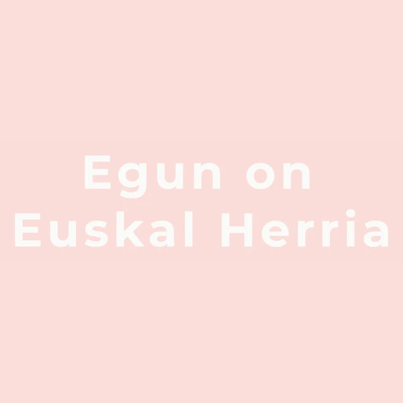 Egun on Euskal Herria