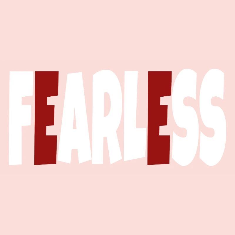 Fearless - simple text