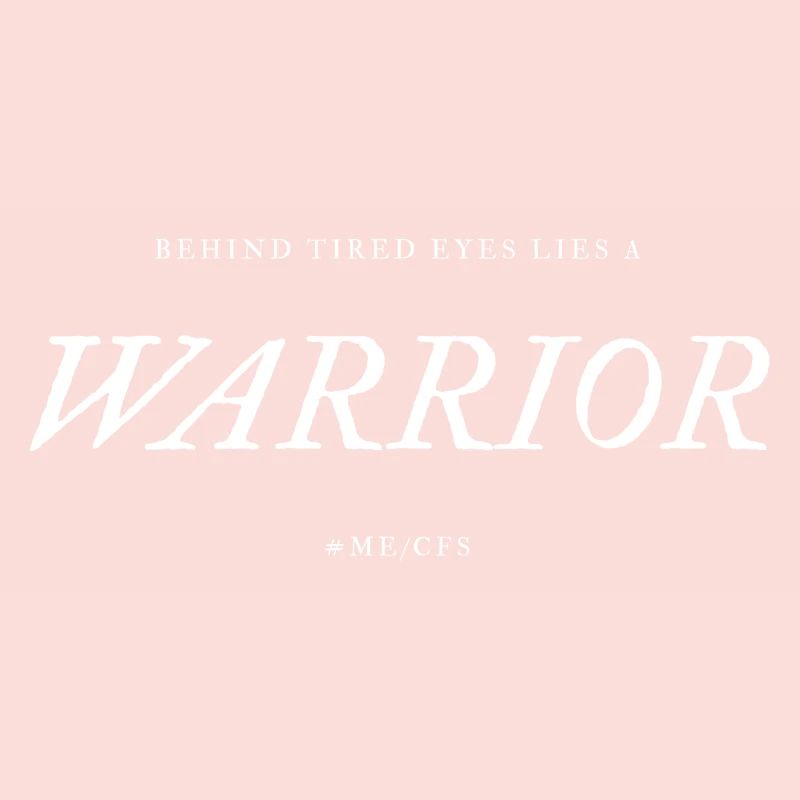 ME/CFS Warrior blanc