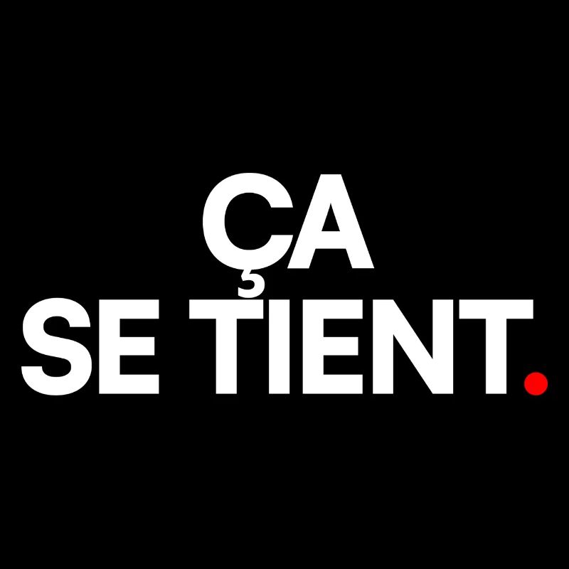 Ça se tient