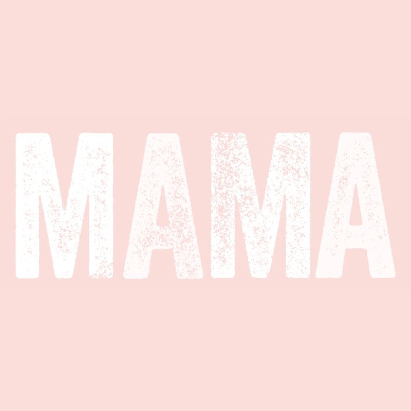 MAMA Mutter Mom Muttertag Geschenk