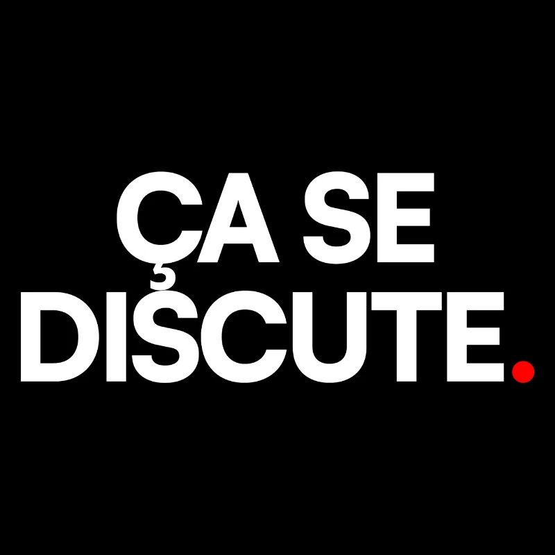 Ça se discute